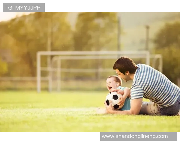 足球明星与父亲之间的情感纽带与成长故事探讨